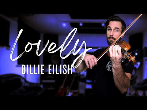 Lovely - Billie Eilish & Khalid - Violin Version + Sheet Music