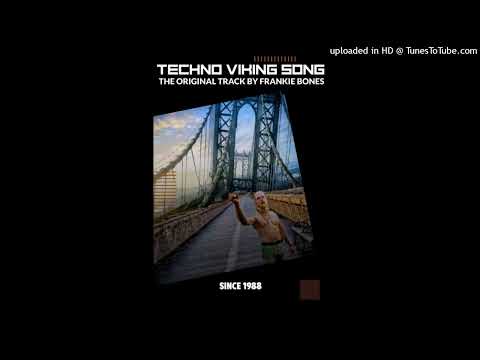 TECHNO VIKING SONG / FRANKIE BONES BROOKLYN GHETTO REMIX