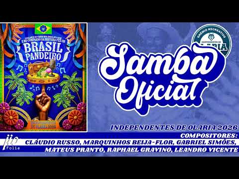 Independentes de Olaria 2026 - SAMBA OFICIAL.