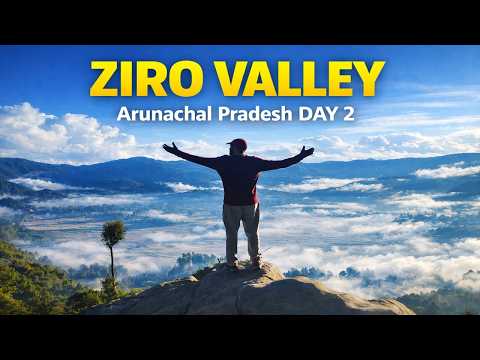 ZIRO - Top Tourist Places | Ziro Valley | Ziro Arunachal Pradesh 
