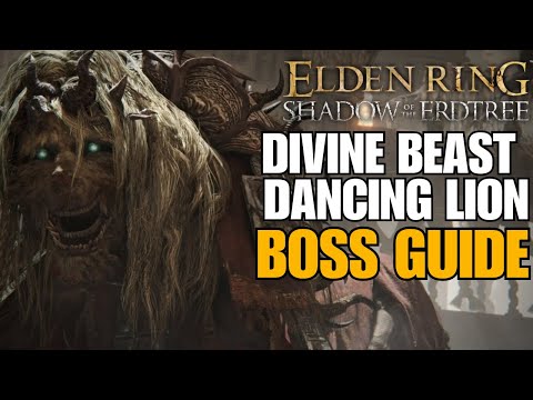 Divine Beast Dancing Lion Boss Guide - Elden Ring Shadow of the Erdtree