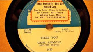 Gene Ammons. Bless You.