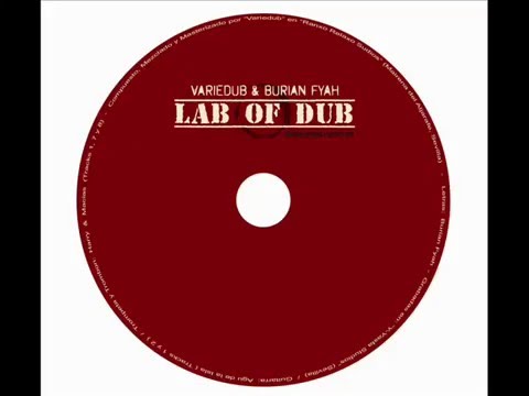 Variedub Ft Burian Fyah - (2) Feel No Stress - LAB OF DUB