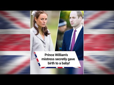 Prince William's mistress secretly gave birth to a baby! 😱 #shorts