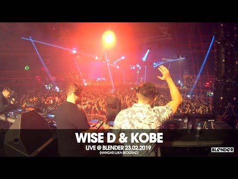 Wise D & Kobe - Live @ Blender / 23.02.2019 (Hangar Luka Beograd)