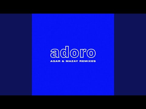 ADORO (feat. M¥SS KETA) [Agar Remix]