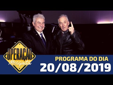 Operação Mesquita 20/08/2019
