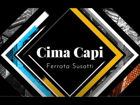 Cima Capi - ferrata Susatti - lago di Garda
