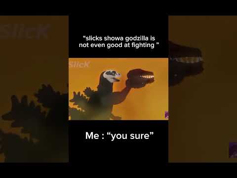 “Slicks showa godzilla is not even a great fighter” | #godzilla #showa #funny