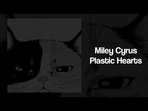 Miley Cyrus - Plastic Hearts | speed up nightcore