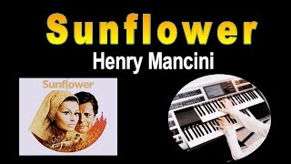 Download lagu 映画「ひまわり」オーケストラVer. /ヘンリー・マンシーニ Sunflower / HENRY MANCINI(耳コピ)★Electone cover( ELS-02C) mp3 Download lagu 映画「ひまわり」オーケストラVer. /ヘンリー・マンシーニ Sunflower / HENRY MANCINI(耳コピ)★Electone cover( ELS-02C) mp3
