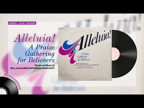 ALLELUIA! | A PRAISE GATHERING FOR BELIEVERS [FULL ALBUM]