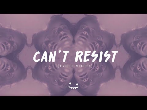 Halogen - Can't Resist ft. Adriana Gomez & lub x tpf (Lyric Video)
