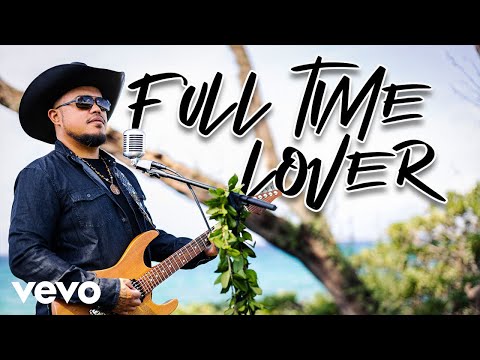 Maoli - Full Time Lover (Official Music Video)