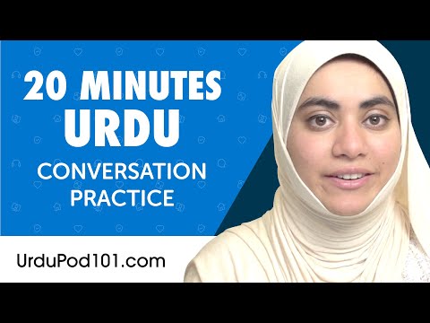 20 Minutes of Urdu Conversation Practice for Everyday Life | Do You Speak Urdu?