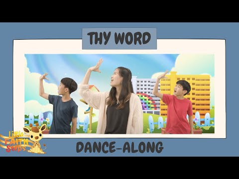 Thy Word | Children's Action Song | Little Faith Steps