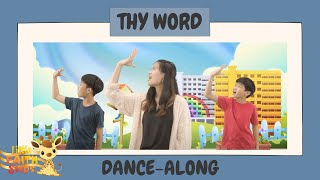 Thy Word | Children&#39;s Action Song | Little Faith Steps