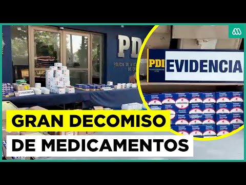 Gran decomiso: PDI incautó más de 50 toneladas de medicamentos comercializados clandestinamente
