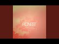 Honest (feat. Young Bro & Zee)