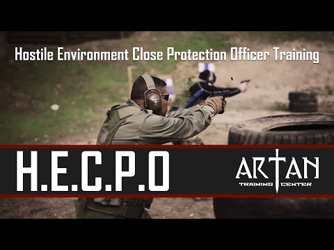 H.E.C.P.O Hostile Environment Close Protection Officer Training |