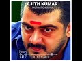 Ajith Kumar Motivation Watsapp Status Red Movie Song