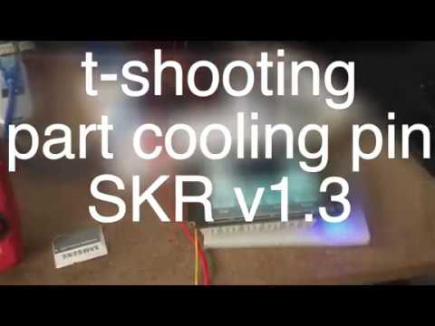 SOLVED ✅ troubleshooting an SKR v1.3 part cooling fan pin using marlin 2.0 and multimeter