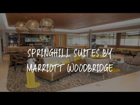 SpringHill Suites by Marriott Woodbridge Review - Woodbridge , United States of America