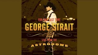 George Strait - Love Without End, Amen (Live From The Astrodome) [2003 Version]