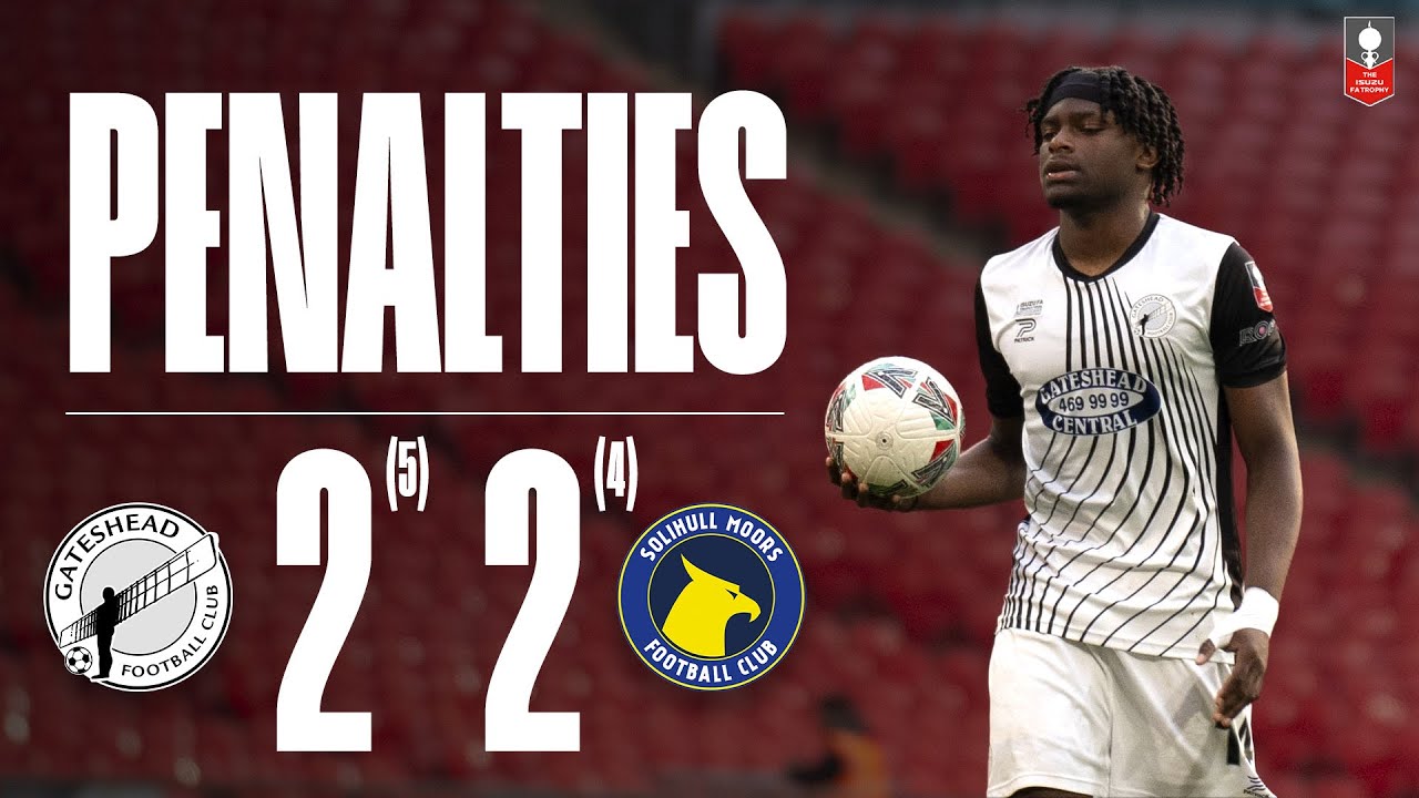Dajaune Brown WINS the FA Trophy for Gateshead! 👑 | FULL PENALTY SHOOTOUT | FA TROPHY FINAL 2024