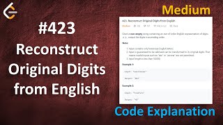YouTube video 'Reconstruct Original Digits from English | Live Coding with Explanation | Leetcode - 423'