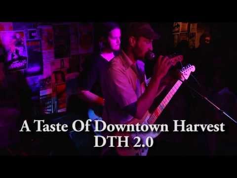 A Taste of Downtown Harvest - Reunion Show @ The Grape Room - 4.5.2013