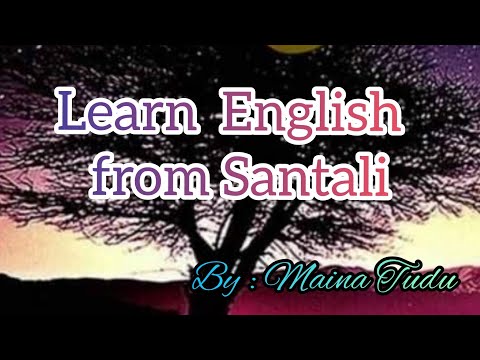 Santali Education || Learn English from Santali