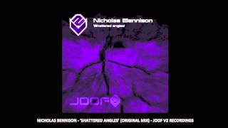 Nicholas Bennison Shattered Angles (Original Mix)
