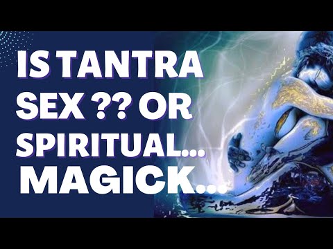 Tantra has nothing to do with Sex or black magic. It is a technique for controlling the mind body.