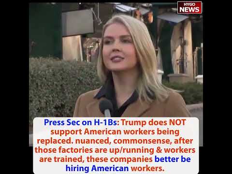 Press Sec on H-1Bs: Trump NOT support American being replaced; Plaskett initiated text Epstein