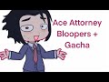 Ace Attorney Bloopers || Gacha remake