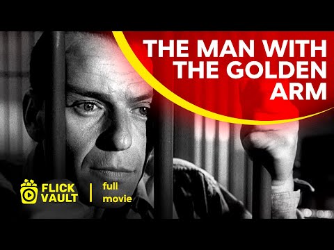 The Man with the Golden Arm | Full HD Movies For Free | Flick Vault