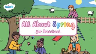 All About Spring for Preschool | Spring for Kids | Twinkl USA