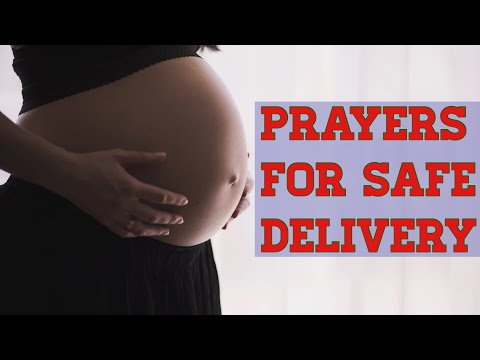 PRAYERS FOR SAFE DELIVERY