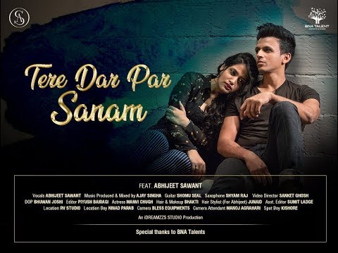 Tere Dar Par Sanam | Abhijeet Sawant | Cover | Kumar Sanu | Phir Teri Kahani Yaad Aayee