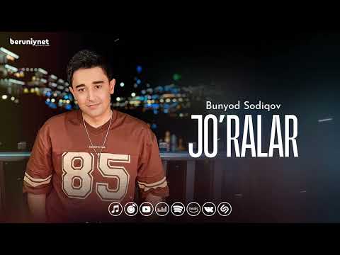 Bunyodbek Sodiqov - Jo’ralar (Audio 2025)