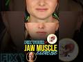 Fix Your Jaw Muscle Exercises