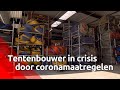 Het tentenbedrijf van Martijn van den Broek heeft een flinke strop nu festivals niet mogen doorgaan.
