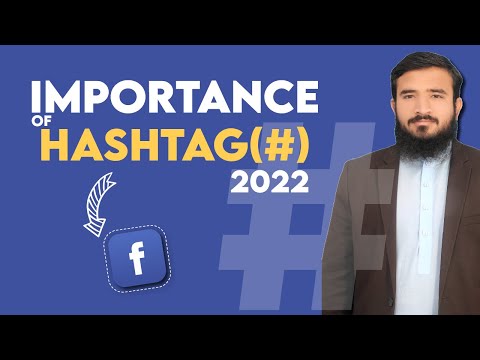 Why Hashtag Is Important For Facebook Marketing In 2022 | #Hashtags 🤔