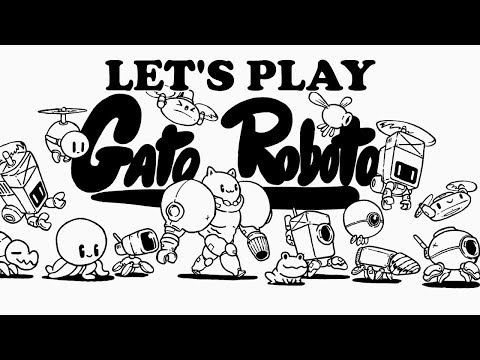 Let's Play Gato Roboto on Switch