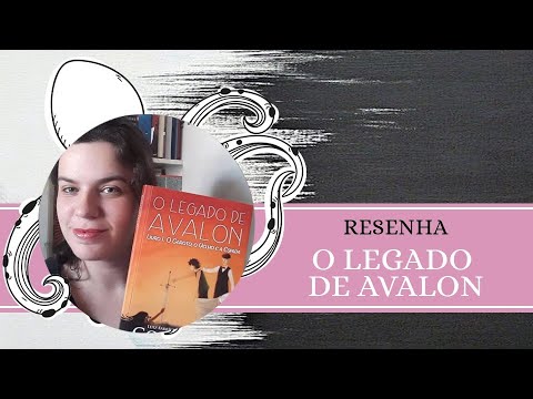RESENHA #111: O LEGADO DE AVALON, de GOLDFIELD