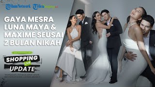 Pamer Kemesraan seusai 2 Bulan Nikah, Gaya Luna Maya dan Maxime Bouttier saat Pemotretan Disorot