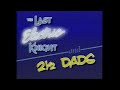 The Last Electric Knight And 2½ Dads 1986 Full UK VHSRIP Disney ACTION COMEDY