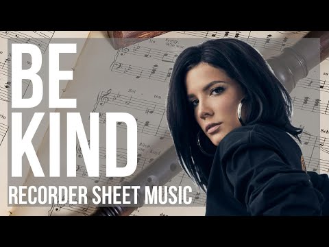 Recorder Sheet Music: How to play Be Kind by Marshmello and Halsey