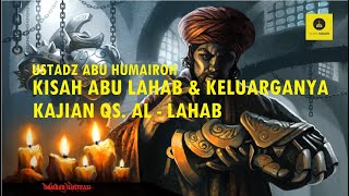 Download lagu KISAH ABU LAHAB DAN KELUARGANYA DALAM AL QURAN - USTADZ ABU HUMAIROH mp3 Download lagu KISAH ABU LAHAB DAN KELUARGANYA DALAM AL QURAN - USTADZ ABU HUMAIROH mp3